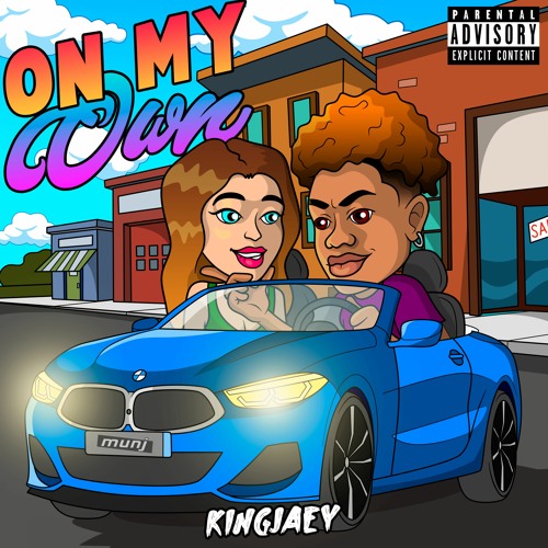 On my own - kingjaey