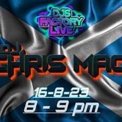 Djs Factory Live 16-8-23