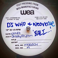 DJ WHO & Neoverse (Featuring Nikki) - EVENING IN BALI
