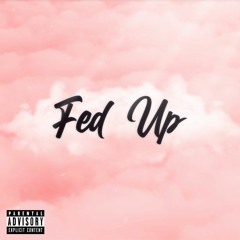 Fed Up
