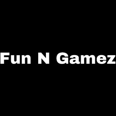 Fun N Gamez (Produced By VeixxBeats)