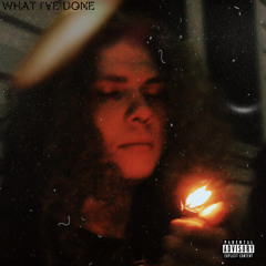 WHAT IVE DONE (mürgine)