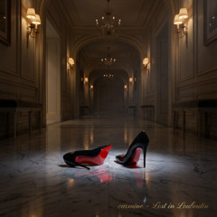 Lost in Louboutin ft. CARMINE