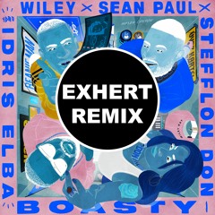 Idris Elba, Wiley - Boasty (Exhert DNB Remix)