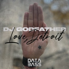 GTG Premiere | DJ Godfather - Love, Detroit (Gettoblaster Remix) [DB-117]