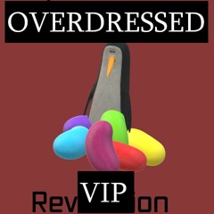 Overdressed VIP