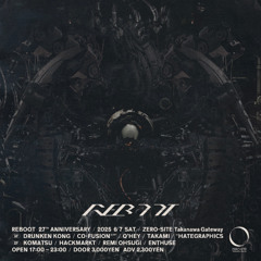 ［DJ MIX］REBOOT 27th ANNIVERSARY at ZERO-SITE Takanawa Gateway Tokyo 7th Jun.2025