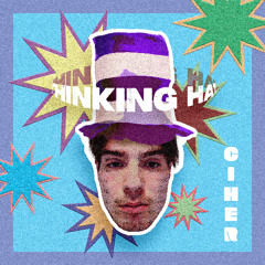 Ciher - Thinking Hat (prod. andrijadlptr)