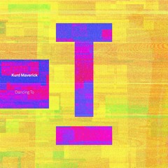 Dancing To (Extended Mix)