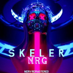 Skeler — NRG (NeRv Remastered)