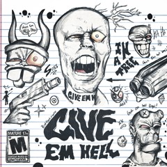 Give em hell (prod. Sossvault)