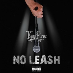 No Leash (prod. Certain214)