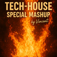 TECH-HOUSE special mashup