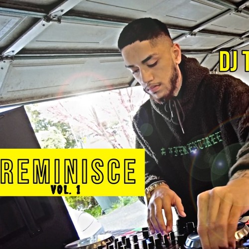 REMINISCE VOL. 1 - DJ TSUNAM1 LIVE