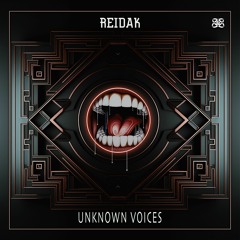 Reidak - Unknown Voices