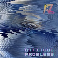 Attitude Problems