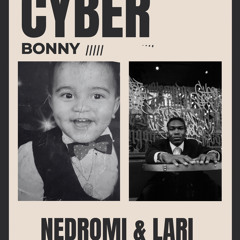 Nedromi ft Lari - Cyber Bony @ Extended Mix