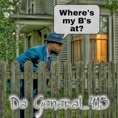 Where my B's at?