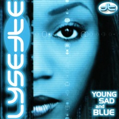 Lysette - Young, Sad & Blues (Don Won's Deep Blues Remix)