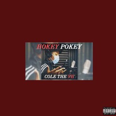 Hokey Pokey - [Cole The VII] | PRØD.Shaz