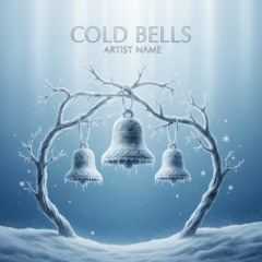 Cold Bells
