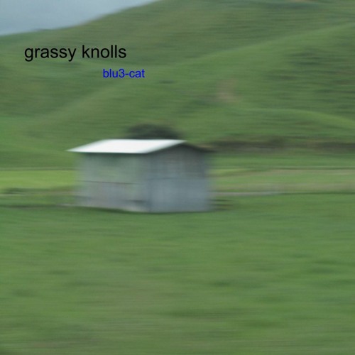 grassy knolls