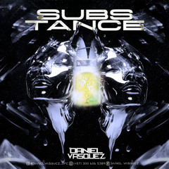 SUBSTANCE SET - [DANIEL VASQUEZ DJ] 2025.