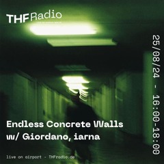 Endless Concrete Walls w/ Giordano, iarna // 25.08.2024
