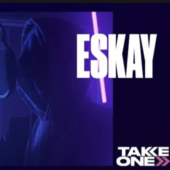 Eskay - Takeone Up2stndrd