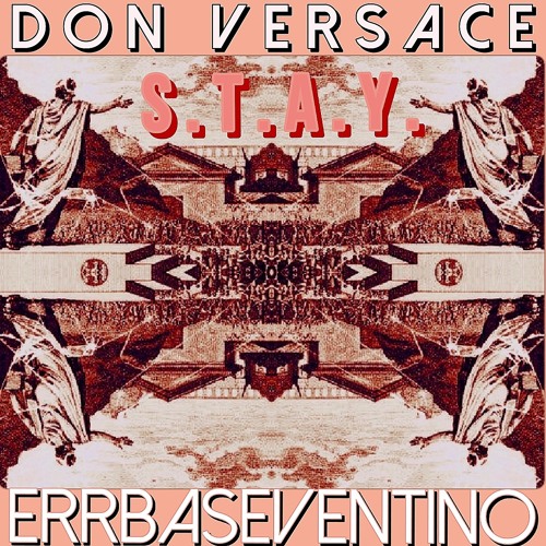 Stay ft. ErrbaSeventino