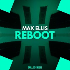 Max Ellis - Reboot