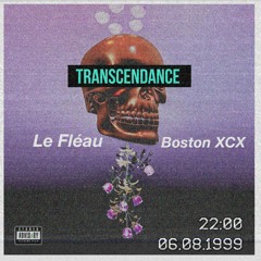 Le Fléau Feat. Boston XCX - Transcendance