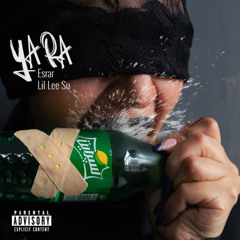 Yara (Prod. Tekilla)