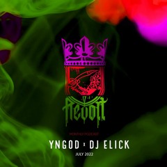 YNGOD & DJ Elick x REVOLT Clothing | July 2022