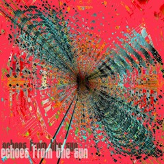 Echoes from the Sun - Desintegra (Demo)