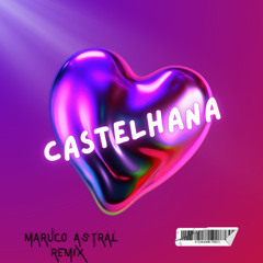 CASTELHANA REMIX