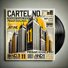 Cartel No.11 (feat. JBtune)