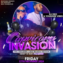Capricorn Link UP Live Audio FT DJ DEO x Younger Vibes 2025