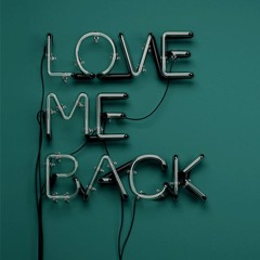 LOVE ME BACK Freestyle