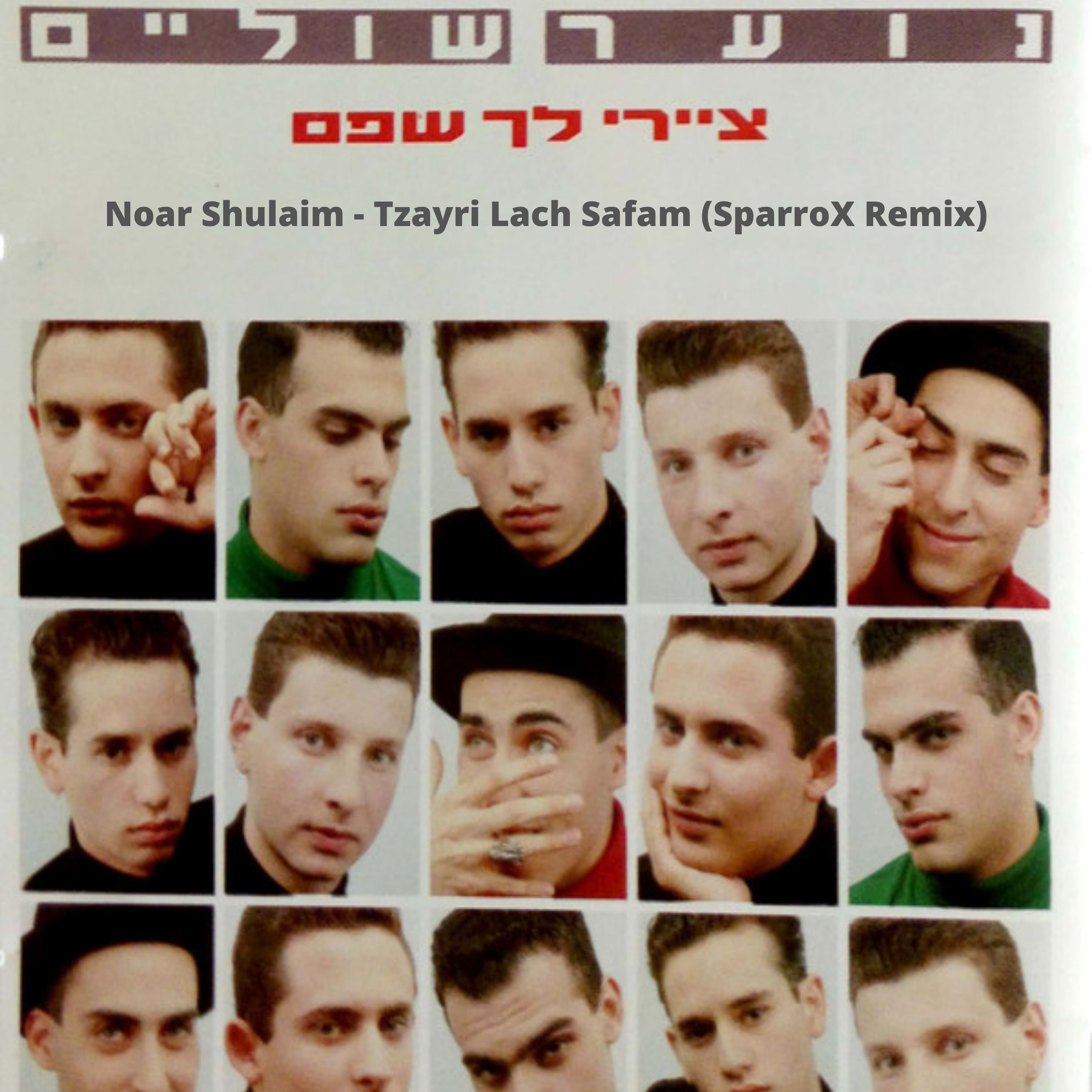 Shkarko Noar Shulaim - Tzayri Lach Safam (SparroX Remix) | Free download