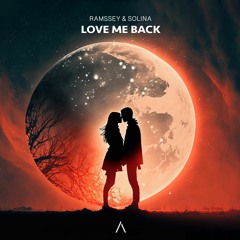 RAMSSEY & Solina - Love Me Back