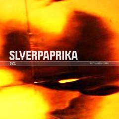 HEPTASEAS 021 - Slyerpaprika