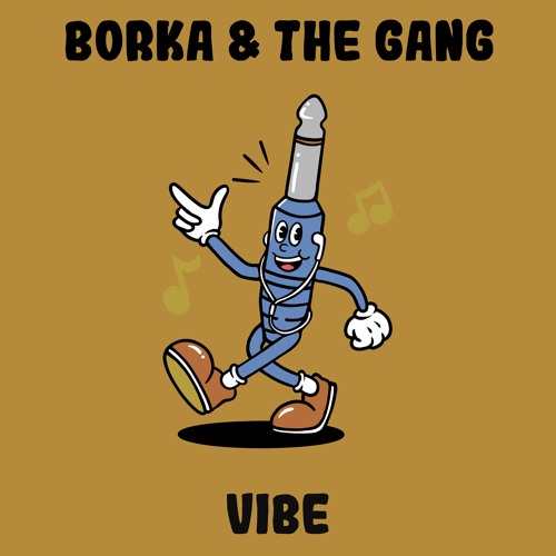 PREMIERE: Borka & The Gang - Vibe [Monophony]