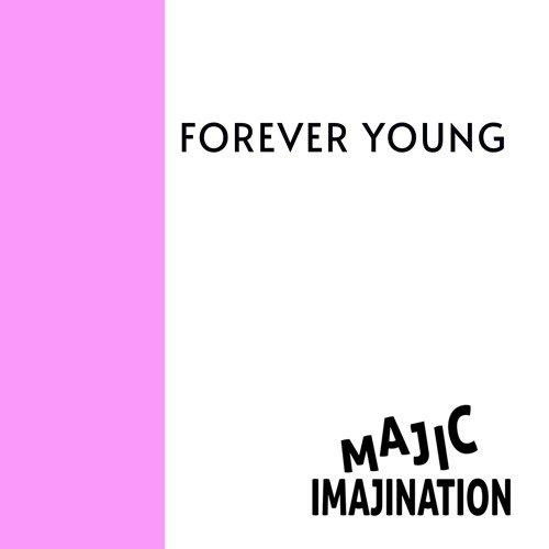 Forever Young