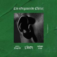 2023 - Dj Shan - Les Organes de Christ Vol. 3 - 100% Trap US