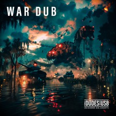 War Dub