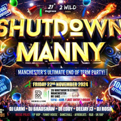 SHUTDOWN MANNY WARMUP LIVE AUDIOO!