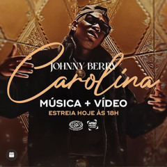Johnny Berry - Carolina (ÁUDIO OFICIAL)