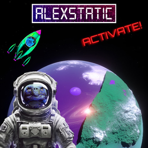 Alexstatic - Activate