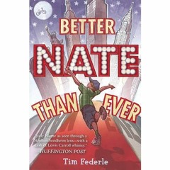 Next Reads: "Better Nate Than Never"
